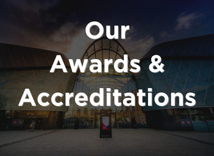 Awards & Accreditations